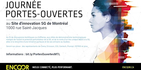 Journée portes ouvertes au site d’innovation 5G de Montréal primary image