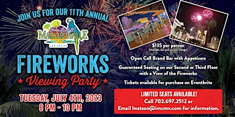 Margaritaville's 11th Annual Firework Viewing Party