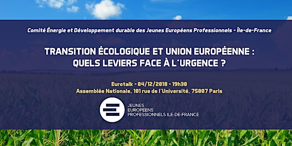 Transition écologique et UE, quels leviers face à l'urgence ?