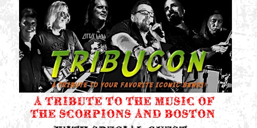 Image principale de Tribucon - Tributes to The Scorpions, Boston & Iconic Women in Rock