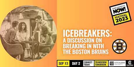 Icebreakers: A Discussion on Breaking In with The Boston Bruins