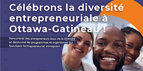 Célébrons la diversité entrepreneuriale à Ottawa-Gatineau