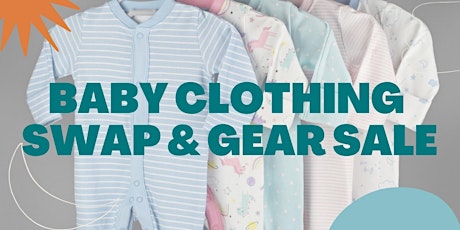 Baby Clothing Swap & Gear Sale primary image