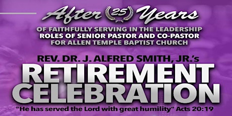 Senior Pastor J. Alfred Smith, Jr Retirement Celebration primary image