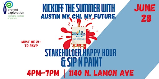 Austin My Chi. My Future. Happy Hour & Sip and Paint primary image