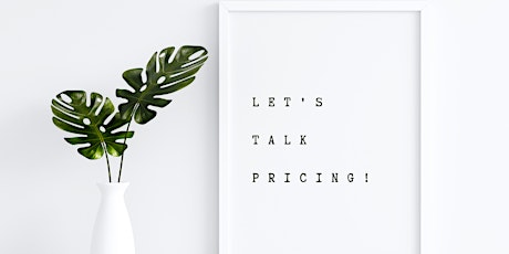 Let's Talk Pricing