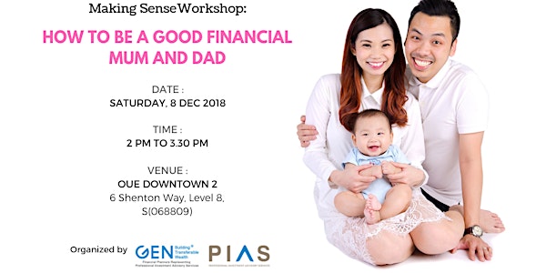 Making Sense Workshop – How to be a Good Financial Mum and Dad