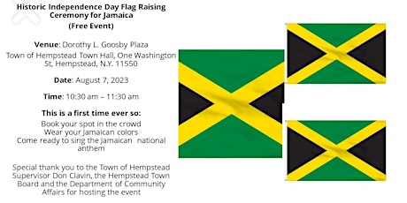 Historic Flag Raising Ceremony  for Jamaica (Free Event)