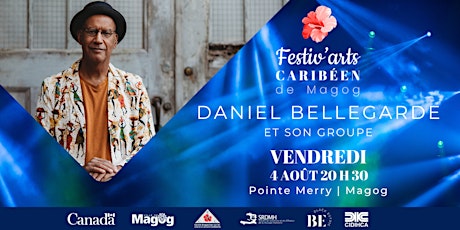 Spectacle VIP Festiv'Arts Caribéen - Daniel Bellegarde