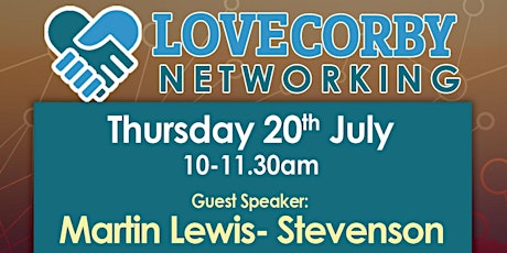 July Networking - Guest Speaker Martin Lewis-Stevenson primary image