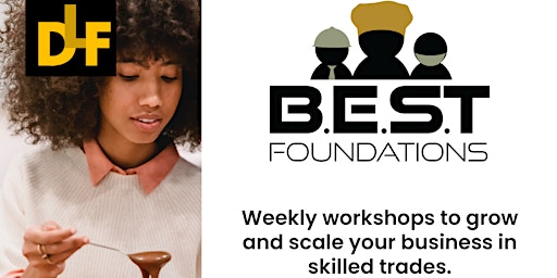 B.E.S.T Foundations Weekly Workshops primary image