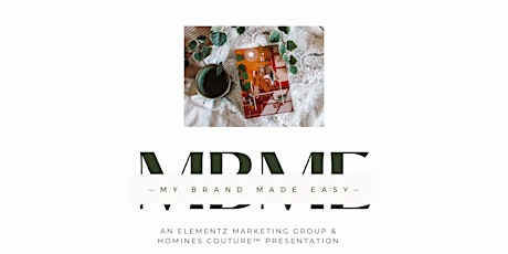 My Brand Made Easy™ - Get Social & Selling The Expert Way