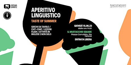 SPEAK AND SPRITZ - APERITIVO LINGUISTICO - TASTE OF SUMMER 
