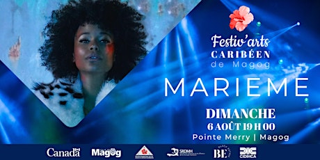 Spectacle VIP Festiv'Arts Caribéen - Marieme