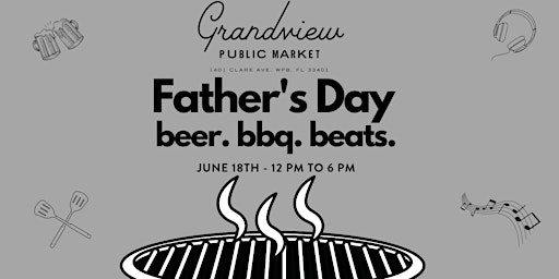 Primaire afbeelding van Father’s Day: Beers, BBQ, & Beats