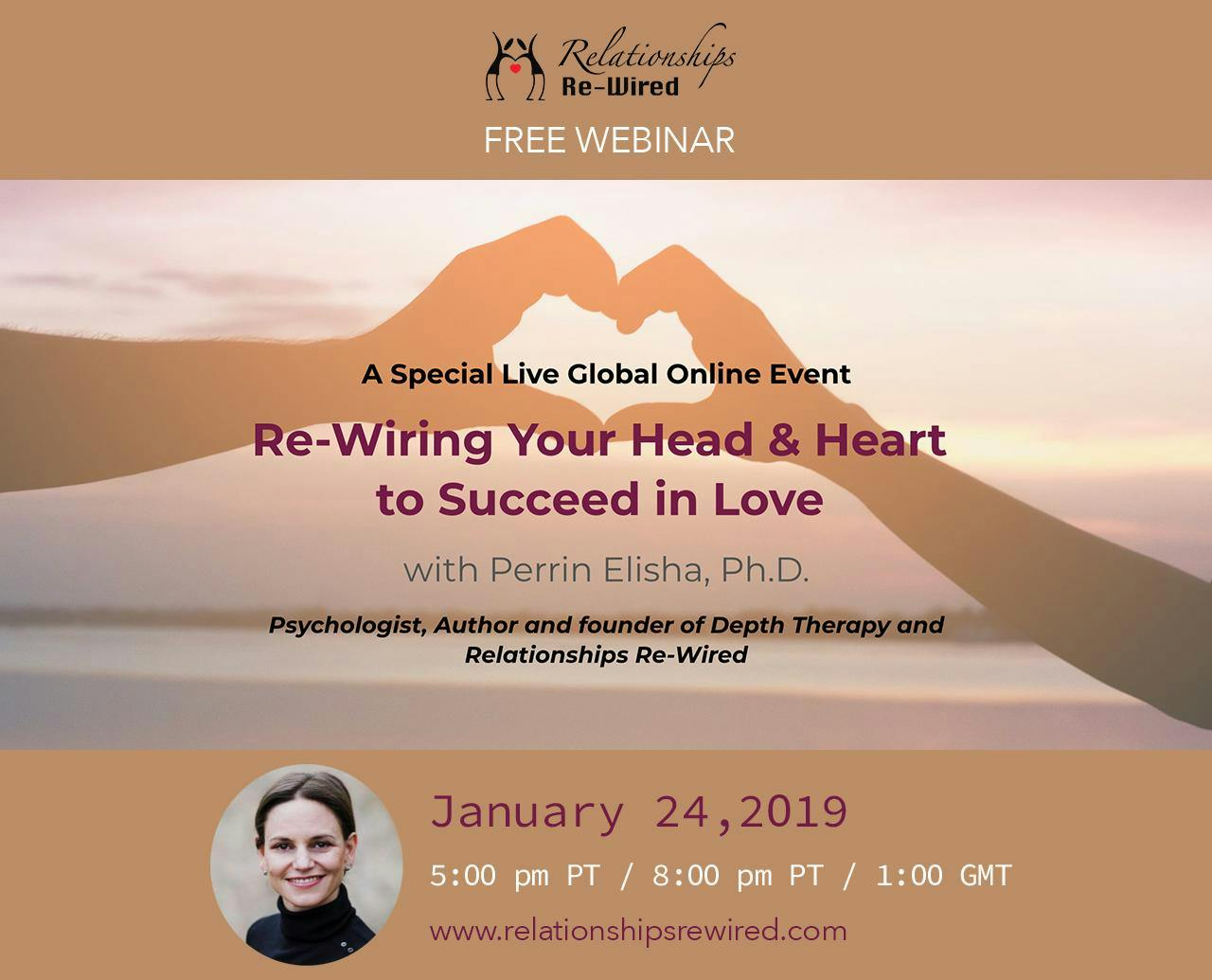 ReWire Your Head and Heart to Succeed In Love, a Free Webinar