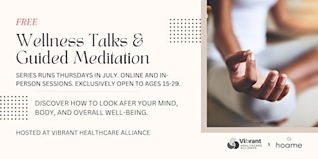 FREE Mental Health Wellness Talks + Guided Meditation Series