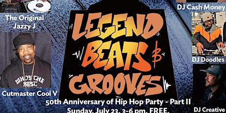 Legends Beats and Grooves, 50th Anniversary of Hip Hop – Part II