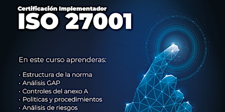 Curso Certificado internacional de Implementador en la norma ISO 27001:2022 primary image