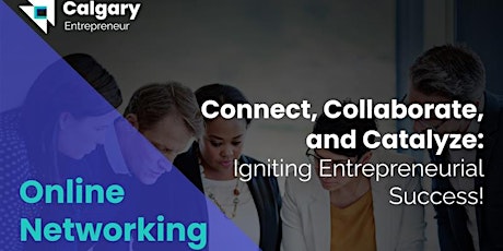 Connect, Collaborate and Catalyze