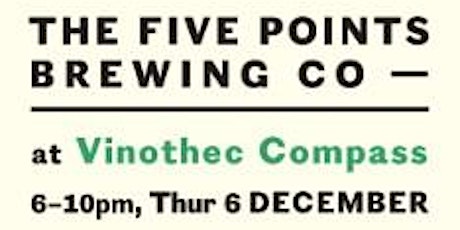 The FIVE POINTS BREWING AT VINOTHEC COMPASS primary image