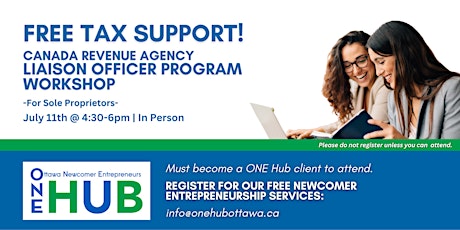 Tax Support! CRA Liaison Officer Program Workshop | ONE Hub primary image