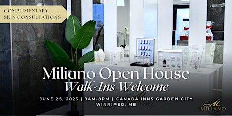 Miliano Open House | Winnipeg - June 25, 2023