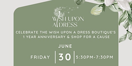 One Year Anniversary for Wish Upon A Dress primary image