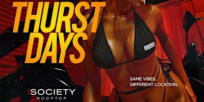 Primaire afbeelding van #Thurstdays at Society Rooftop!