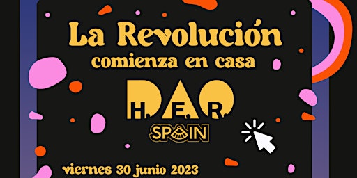 La revolución empieza en casa: H.E.R. DAO SPAIN Launching Event primary image