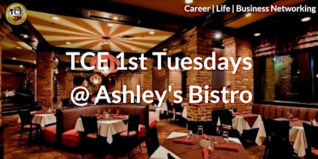 Primaire afbeelding van September  TCE 1st Tuesday "Career, Life & Business" Networking