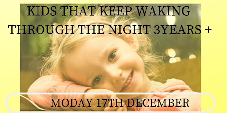 Sleep Workshop-Kids that keep waking through the night 3 years+ primary image