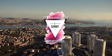 HOTEL LINKAGE SUMMIT 2019 AT RAFFLES ISTANBUL primary image