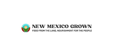 New Mexico Grown Regional Networking Event