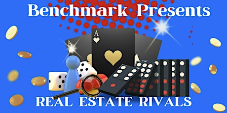 Benchmark Presents Real Estate Rivals Game Night