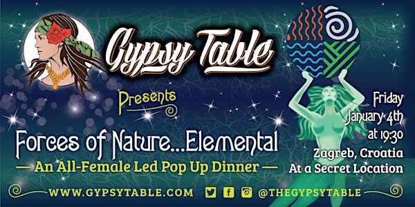 Gypsy Table presents Forces of Nature...Elemental