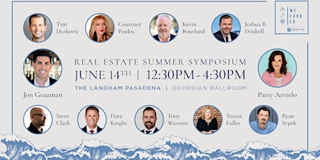 Real Estate Summer Symposium with We Fund LA