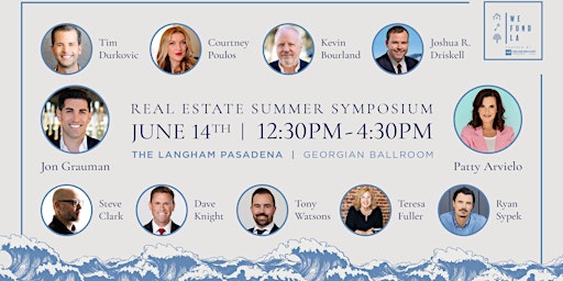 Imagem principal de Real Estate Summer Symposium with We Fund LA