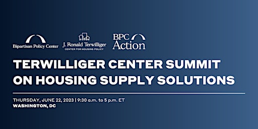Terwilliger Center 2023 Summit on Housing Supply Solutions primary image
