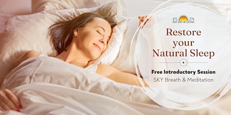 Restore Your Natural Sleep - Breath is the KEY!