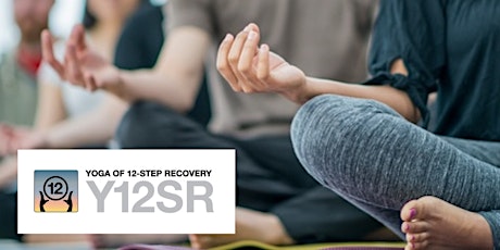 Yoga of 12 Step Recovery