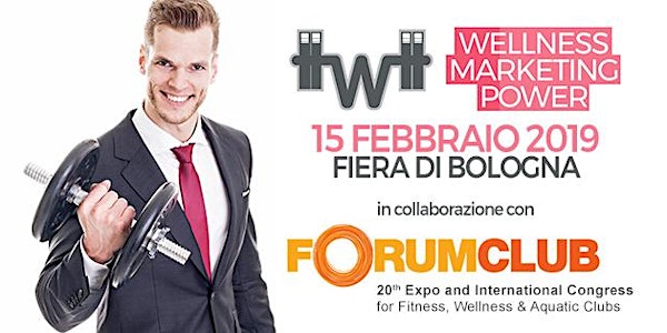 Wellness Marketing Power 2019