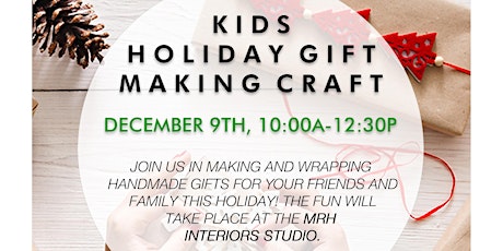 Holiday Gift Making Workshop for Kids