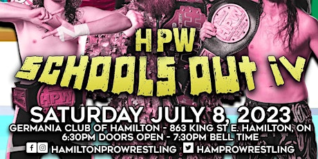 Immagine principale di Hamilton Pro Wrestling - School's Out 4! 