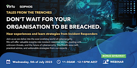 Imagen principal de Tales from the Trenches: Don't Wait for your Organisation to be Breached