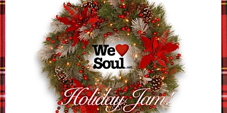 We Love Soul Holiday Jam! primary image