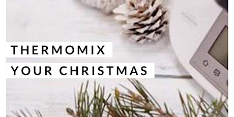 Thermomix your Christmas Eve primary image