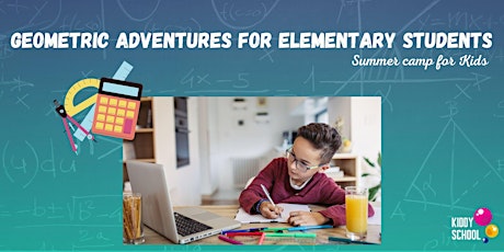 Primaire afbeelding van Summer Camp- Geometric Adventures for Elementary School Students