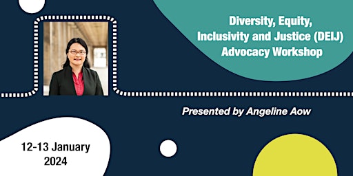 Primaire afbeelding van Diversity, Equity, Inclusivity and Justice (DEIJ) Advocacy Workshop