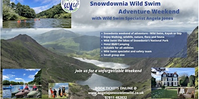 Snowdonia Wild Swim Adventure Weekend June 7th, 8th, 9th 2024 primary image